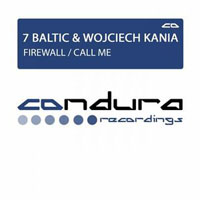 7 Baltic - 7 Baltic & Wojciech Kania - Firewall / Call me (Single)