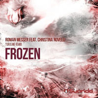 Messer, Roman - Roman Messer feat. Christina Novelli - Frozen (Yuri Kane Remix) [Single] 