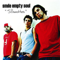 Smile Empty Soul - Silhouettes (Single)