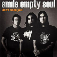 Smile Empty Soul - Don't Need You (Single)