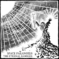 Space Paranoids - The Eternal Rambler