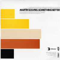 Martin Solveig - Something Better (Single) (Split)
