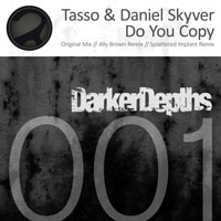 Daniel Skyver - Tasso & Daniel Skyver - Do you copy (Single) 
