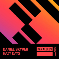 Daniel Skyver - Hazy Days (Single)