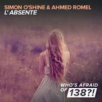 Simon O'Shine - Simon O'Shine & Ahmed Romel - L'absente (Single)