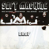 Soft Machine - Drop