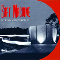 Soft Machine - Live at Henie Onstad Art Centre, 1971 (CD 1)