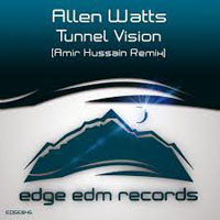 Allen Watts - Tunnel vision (Amir Hussain remix) (Single)