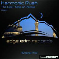 Harmonic rush - The dark side of Persia (Single)
