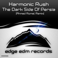 Harmonic rush - The dark side of Persia (Ahmed Romel remix) (Single)