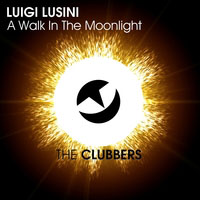 Lusini, Luigi - A walk in the moonlight (Single)