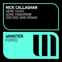 Callaghan, Nick - Here today, gone tomorrow (Second sine remix) (Single)