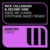 Callaghan, Nick - Nick Callaghan & Second sine - Make me human (Stephane Badey remix) (Single)
