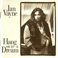 Jan Vayne - Hang On To A Dream