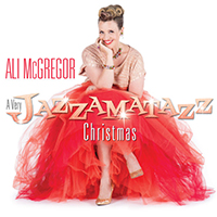 McGregor, Ali - A Very Jazzamatazz Christmas