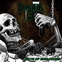 Dementia 13 - Ways Of Enclosure