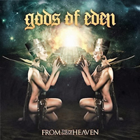 Gods of Eden - From The End Of Heaven