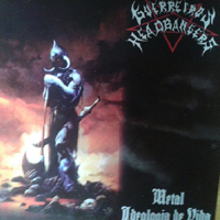 Guerreiros Headbangers - Metal: Ideologia De Vida (Demo)