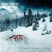 Like Thieves - The Wolves at Winter's Edge - EP