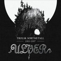 Ulver - Trolsk Sortmetall 1993-97 (CD 4: Nattens Madrigal - Aatte Hymne Til Ulven I Manden)