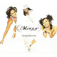 Blaque - Bring It All to Me (Single)
