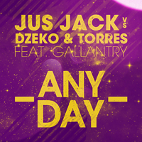 Jus Jack - Any Day (Feat.)