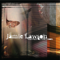 Lawson, Jamie - The Pull Of The Moon