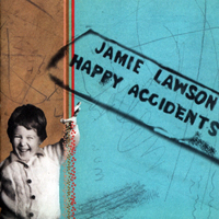 Lawson, Jamie - Happy Accidents (Deluxe Edition)