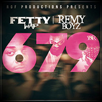 Fetty Wap - 679 (Single) (feat. Remy Boyz)