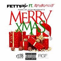 Fetty Wap - Merry Xmas (Single) (feat. Monty)