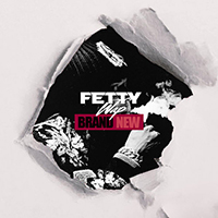 Fetty Wap - Brand New (Single)