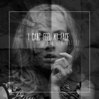 Bailey, Madilyn - Can't Feel My Face (Single)