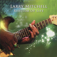 Mitchell, Larry - Rhythm Of Life