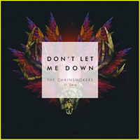 Chainsmokers - Don't Let Me Down (Feat. Daya) (Remixes EP)