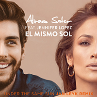 Soler, Alvaro - El Mismo Sol (Under The Same Sun) (Jan Leyk Remix) (Single)