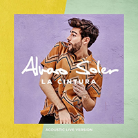 Soler, Alvaro - La Cintura (Acoustic Live Version) (Single)