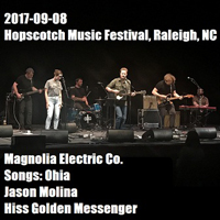 Hiss Golden Messenger - 2017-09-08 - Live at the Hopscotch Music Festival, Raleigh, NC, USA (CD 1)