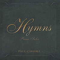 Cardall, Paul - Hymns - Piano Solos