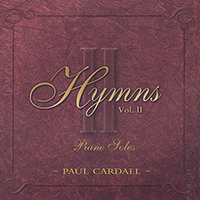 Cardall, Paul - Hymns II - Piano Solos