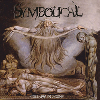 Symbolical - Collapse In Agony