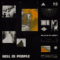 Sun & Flesh - Hell Is People (Single)