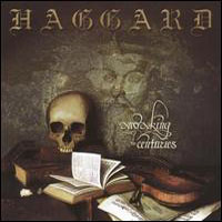 Haggard (DEU) - Awaking The Centuries