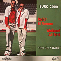 Rafet El Roman - Bir Gol Daha (Remixes EP) (feat. Mehmet Ali Erbil)