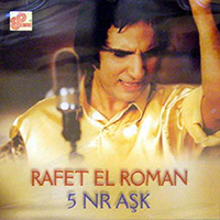 Rafet El Roman - 5 NR Ask
