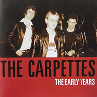 Carpettes - The Early Years '77-'78