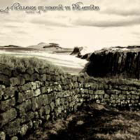 Challenge Of Honour - Hadrian's Wall (Vinyl 10