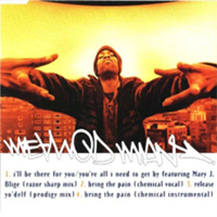 Method Man - I'll Be There For You / Bring The Pain (Single)