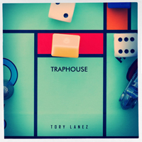 Tory Lanez - Traphouse (Single)