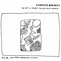Barnett, Courtney - I've Got A Friend Called Emily Ferris (EP)