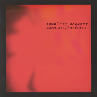 Barnett, Courtney - Nameless, Faceless (Single)